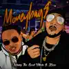 Johnny The Good Villain - Moneybag$ (feat. Kizzo) - Single